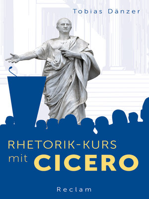 cover image of Rhetorik-Kurs mit Cicero